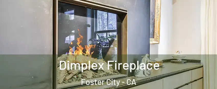  Dimplex Fireplace Foster City - CA